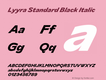 Lyyra Standard Black Italic Version 1.001;hotconv 1.0.109;makeotfexe 2.5.65596图片样张