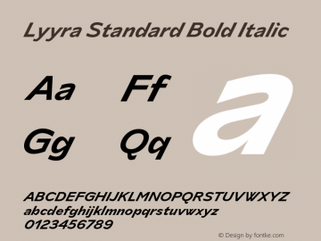 Lyyra Standard Bold Italic Version 1.001;hotconv 1.0.109;makeotfexe 2.5.65596图片样张