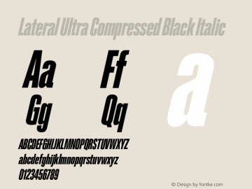 Lateral Ultra Compressed Black Italic Version 1.001;FEAKit 1.0图片样张