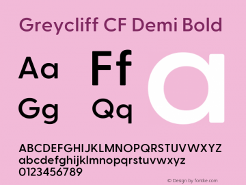 Greycliff CF Demi Bold Version 2.500;FEAKit 1.0图片样张