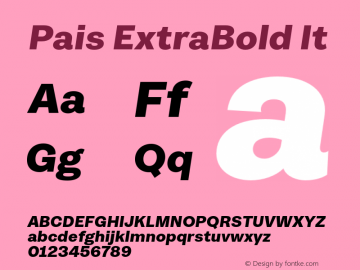 Pais ExtraBold It Version 1.001;FEAKit 1.0图片样张