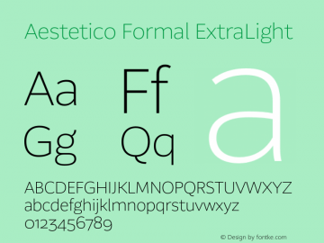 Aestetico Formal ExtraLight Version 0.007;PS 000.007;hotconv 1.0.88;makeotf.lib2.5.64775图片样张