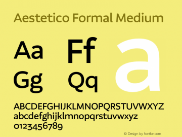 Aestetico Formal Medium Version 0.007;PS 000.007;hotconv 1.0.88;makeotf.lib2.5.64775图片样张