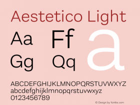 Aestetico Light Version 0.007;PS 000.007;hotconv 1.0.88;makeotf.lib2.5.64775图片样张