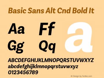 Basic Sans Alt Cnd Bold It Version 2.000;PS 002.000;hotconv 1.0.88;makeotf.lib2.5.64775图片样张