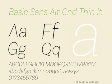 Basic Sans Alt Cnd Thin It Version 2.000;PS 002.000;hotconv 1.0.88;makeotf.lib2.5.64775图片样张