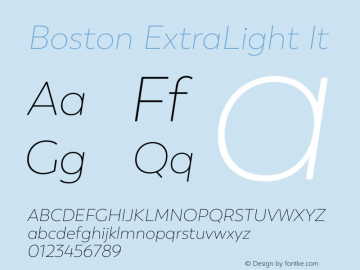 Boston ExtraLight It Version 1.001;PS 001.001;hotconv 1.0.88;makeotf.lib2.5.64775图片样张