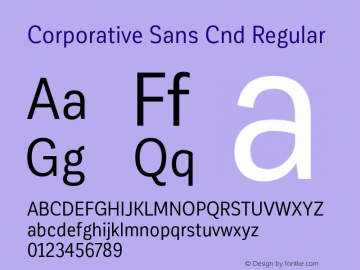 Corporative Sans Cnd Regular Version 1.000;PS 001.000;hotconv 1.0.88;makeotf.lib2.5.64775图片样张