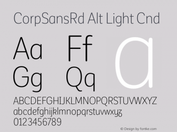 CorpSansRdAlt-LightCnd Version 1.000;PS 001.000;hotconv 1.0.88;makeotf.lib2.5.64775图片样张