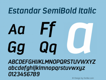 Estandar-SemiBoldItalic Version 1.000;PS 001.000;hotconv 1.0.88;makeotf.lib2.5.64775图片样张