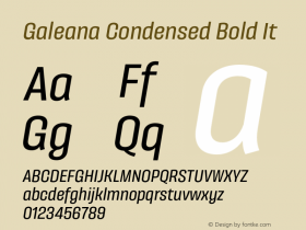 Galeana Condensed Bold It Version 0.000;hotconv 1.0.109;makeotfexe 2.5.65596图片样张