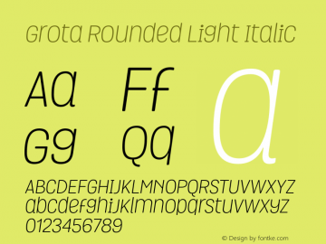 GrotaRoundedLight-Italic 1.000图片样张