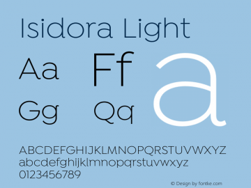 Isidora-Light Version 1.000;PS 001.000;hotconv 1.0.88;makeotf.lib2.5.64775图片样张