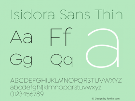 Isidora Sans Thin Version 1.000;PS 001.000;hotconv 1.0.88;makeotf.lib2.5.64775图片样张