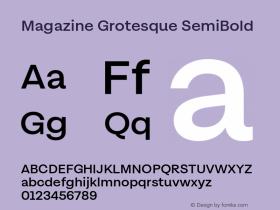 Magazine Grotesque SemiBold Version 2.000;hotconv 1.0.109;makeotfexe 2.5.65596图片样张