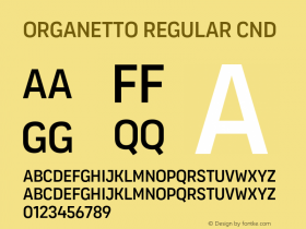 Organetto Regular Cnd Version 1.000;hotconv 1.0.109;makeotfexe 2.5.65596图片样张