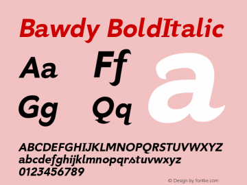 Bawdy BoldItalic Version 001.000 Font Sample