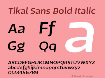 TikalSansBold-Italic 1.000图片样张