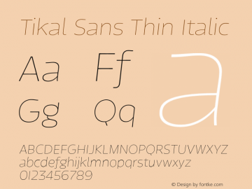 TikalSansThin-Italic 1.000图片样张