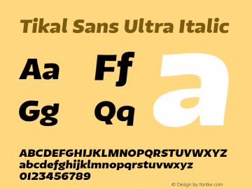 TikalSansUltra-Italic 1.000图片样张
