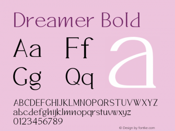 Dreamer Bold Version 1.000图片样张