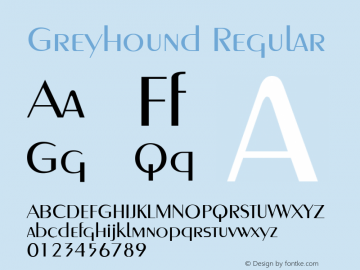 Greyhound Regular Version 1.0 27-08-2002 Font Sample