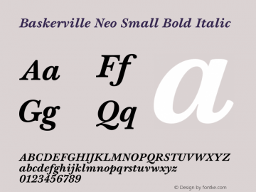 Baskerville Neo Small Bold Italic Version 1.000图片样张