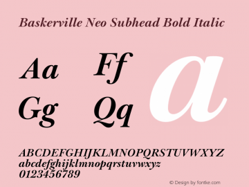 Baskerville Neo Subhead Bold Italic Version 1.000图片样张