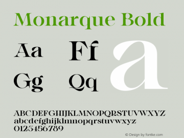 Monarque Bold Version 1.000;hotconv 1.0.109;makeotfexe 2.5.65596图片样张