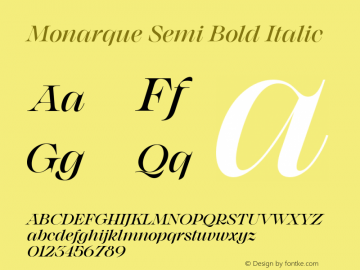Monarque Semi Bold Italic Version 1.000;hotconv 1.0.109;makeotfexe 2.5.65596图片样张