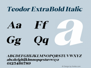 Teodor ExtraBold Italic Version 3.000;FEAKit 1.0图片样张