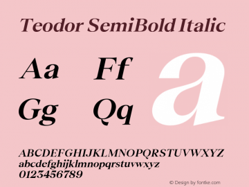 Teodor SemiBold Italic Version 3.000;FEAKit 1.0图片样张