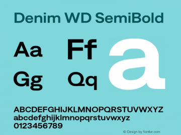 Denim WD SemiBold Version 4.000;Glyphs 3.2 (3179)图片样张