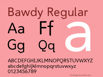 Bawdy Regular 001.000 Font Sample