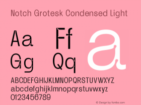 Notch Grotesk Condensed Light Version 1.000 | web-ttf图片样张