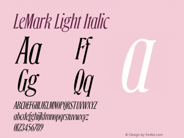 LeMark Light Italic Version 1.000;hotconv 1.0.109;makeotfexe 2.5.65596图片样张