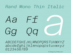 Rand Mono Thin Italic Version 1.002; build 0003图片样张