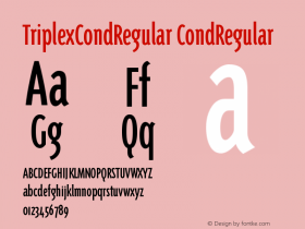 TriplexCondRegular CondRegular Version 001.000 Font Sample