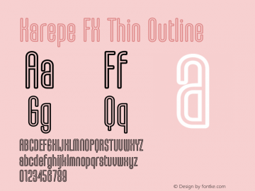 KarepeFX-ThinOutline Version 1.001;Fontself Maker 3.5.4图片样张