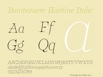 Bomboniere Hairline Italic Version 1.000;Glyphs 3.2 (3180)图片样张