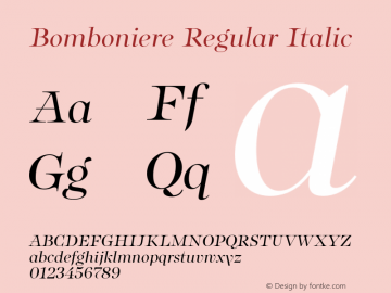 Bomboniere Regular Italic Version 1.000;Glyphs 3.2 (3180)图片样张