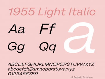 1955 Light Italic Version 1.000;Glyphs 3.1.1 (3141)图片样张