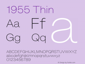 1955 Thin Version 1.000;Glyphs 3.1.1 (3141)图片样张