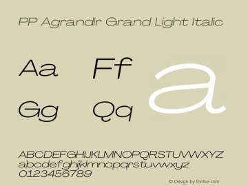 PP Agrandir Grand Light Italic Version 4.100 | FøM Fix图片样张