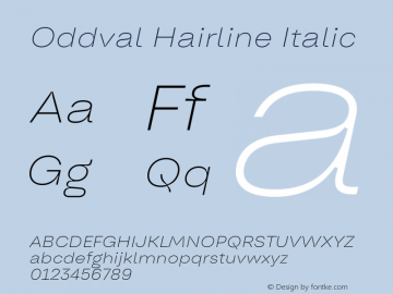 Oddval Hairline Italic Version 1.000 | FøM Fix图片样张
