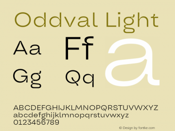 Oddval Light Version 1.000;Glyphs 3.2 (3179)图片样张