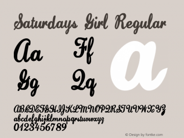 Saturdays Girl Regular Macromedia Fontographer 4.1.4 3/6/07 Font Sample