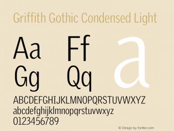 Griffith Gothic Condensed Light Version 1.000 (Adobe Tk) | FøM Fix图片样张