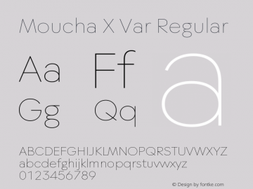 Moucha X Var Regular Version 1.000;Glyphs 3.1.2 (3151)图片样张