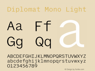 Diplomat Mono Light Version 1.001 (Mar 2023) | web-ttf图片样张